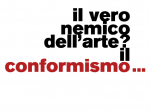 Conformismo - Monte San Savino Conformismo - Monte San Savino