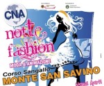 Notte Fashion a Monte San Savino Notte Fashion a Monte San Savino